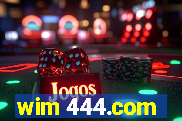 wim 444.com